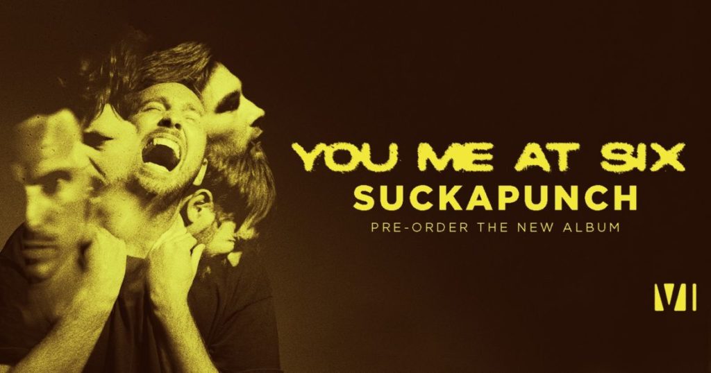 You Me At Six - SUCKAPUNCH