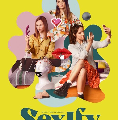 Plakat serialu "Sexify"